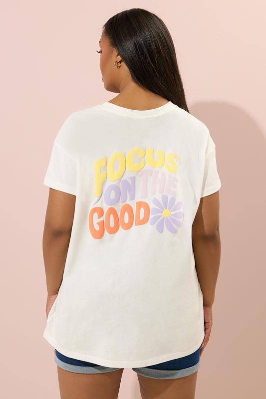 YOURS Curve Ivory White 'Focus On The Good' Graphic Back Print T-Shirt